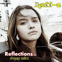 Djeff-Z — Reflections... (Deep Mix) — обложка