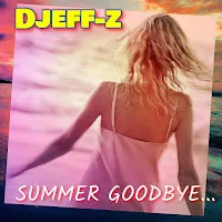 Djeff-Z — Summer Goodbye... — обложка